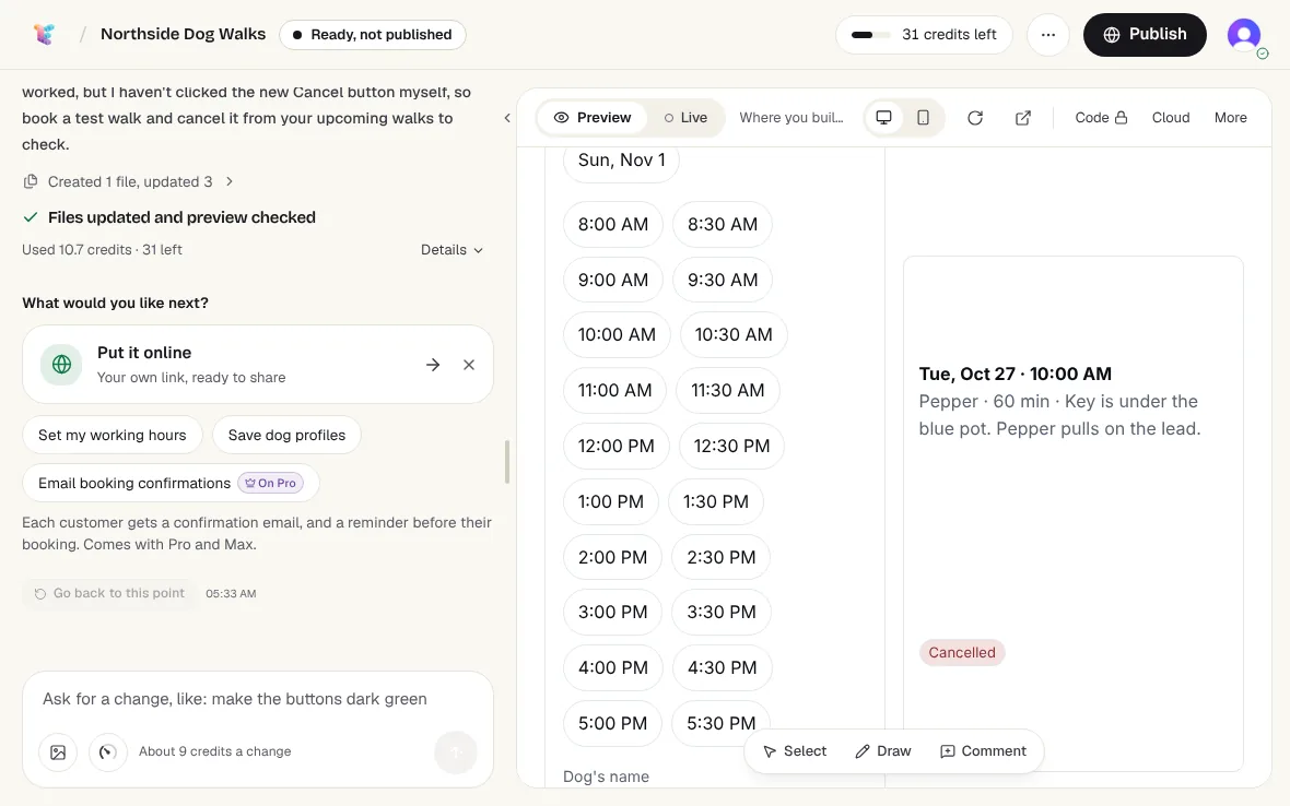 The client's view after the change: Pepper's Tuesday walk marked Cancelled, in a card that stretches far below its text, beside the list of start times