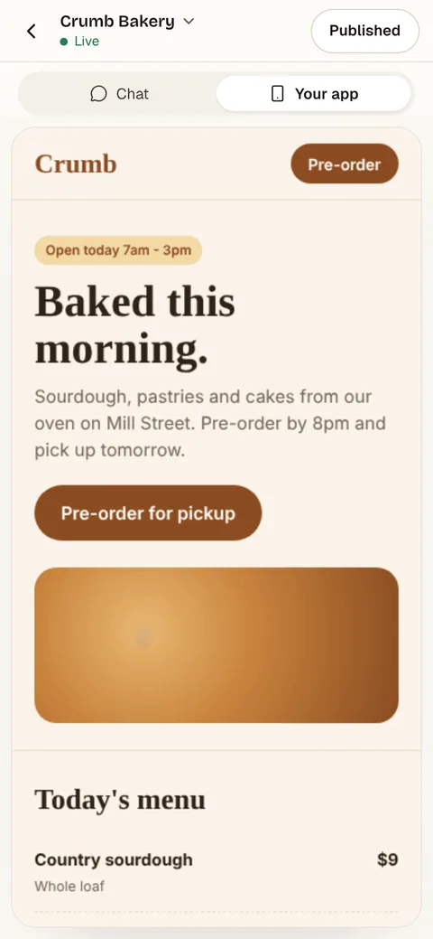 The same bakery app in Fabricate's Your app view on a phone, now showing Open today 7am - 3pm above its menu